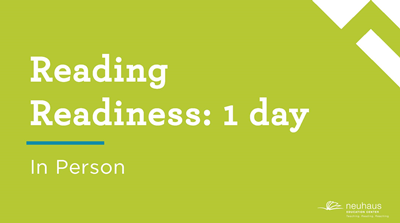 Reading Readiness: 1 day (In Person)