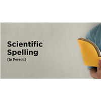 Scientific Spelling (In Person)