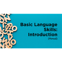 Basic Language Skills: Introduction (Virtual)