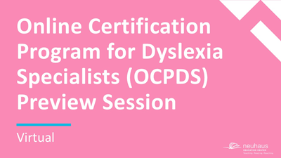 Online Certification Program for Dyslexia Specialists - Alaska Cohort - Preview Session - Virtual