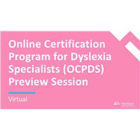 Online Certification Program for Dyslexia Specialists - Alaska Cohort - Preview Session - Virtual