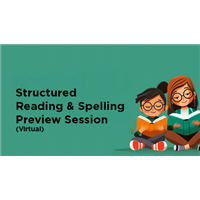 Structured Reading & Spelling Preview Session