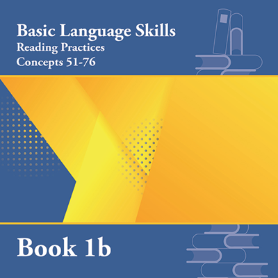 Basic Language Skills: Book 1b (Reading Practices)