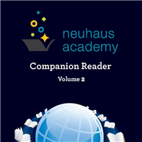 Neuhaus Academy Companion Reader: Volume 2