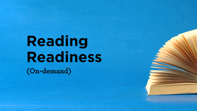 Reading Readiness (On-demand)