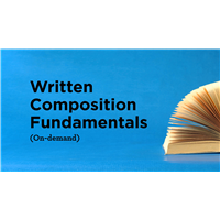 Written Composition Fundamentals (On-demand)