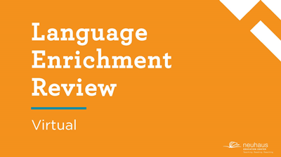Language Enrichment Review (Virtual)